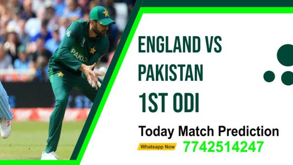 Eng vs Pak 1st ODI Match 100% Sure Today Match Prediction Win Tips
