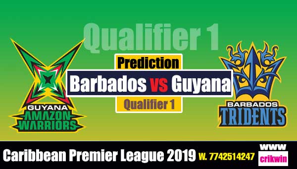 CPL 2019 Prediction 100% sure Today Who will win Qualifier 1 Match BT vs GAW Cricket True Astrolgy Winner Tips Toss Reports Guyana vs Barbados