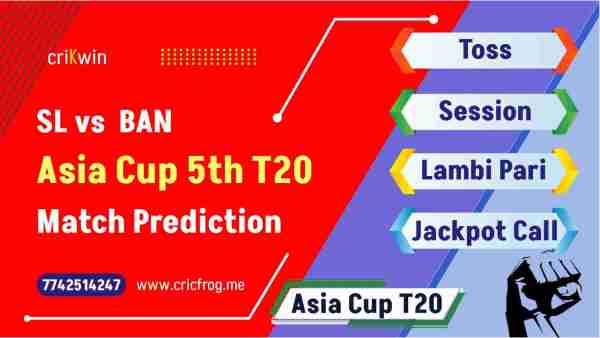 India (IND) vs Sri Lanka (SL) Super Four 3rd Asia Cup T20 cricket match prediction 100% Sure Free Latest Accurate Updates Asia Cup T20 Astrology - Crikwin