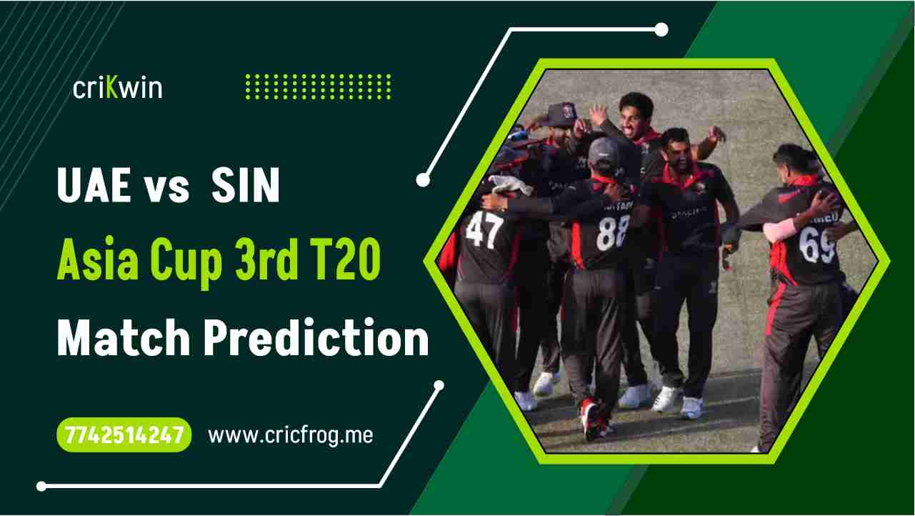 United Arab Emirates (UAE) vs Singapore (SIN) 3rd T20 cricket match prediction 100% Sure Free Latest Accurate Updates Asia Cup T20 Qualifier Astrology - Crikwin