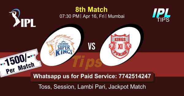 KXIP vs CSK IPL T20 8th Match 100% Sure Today Prediction Win Tips