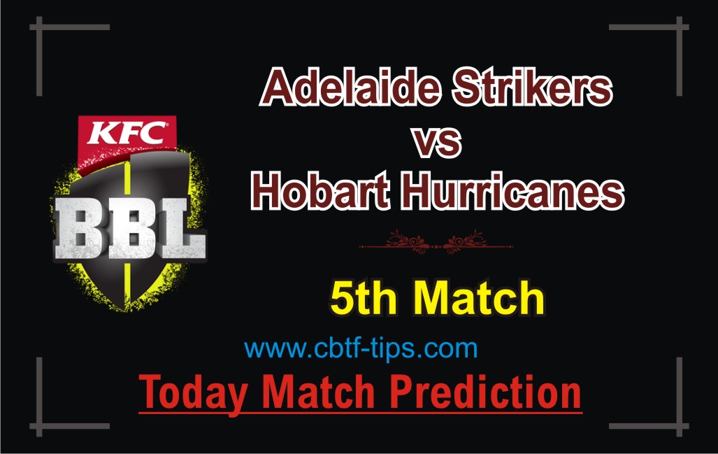 100% Sure Today Match Prediction HBH vs ADS BBL T20 Win Tips