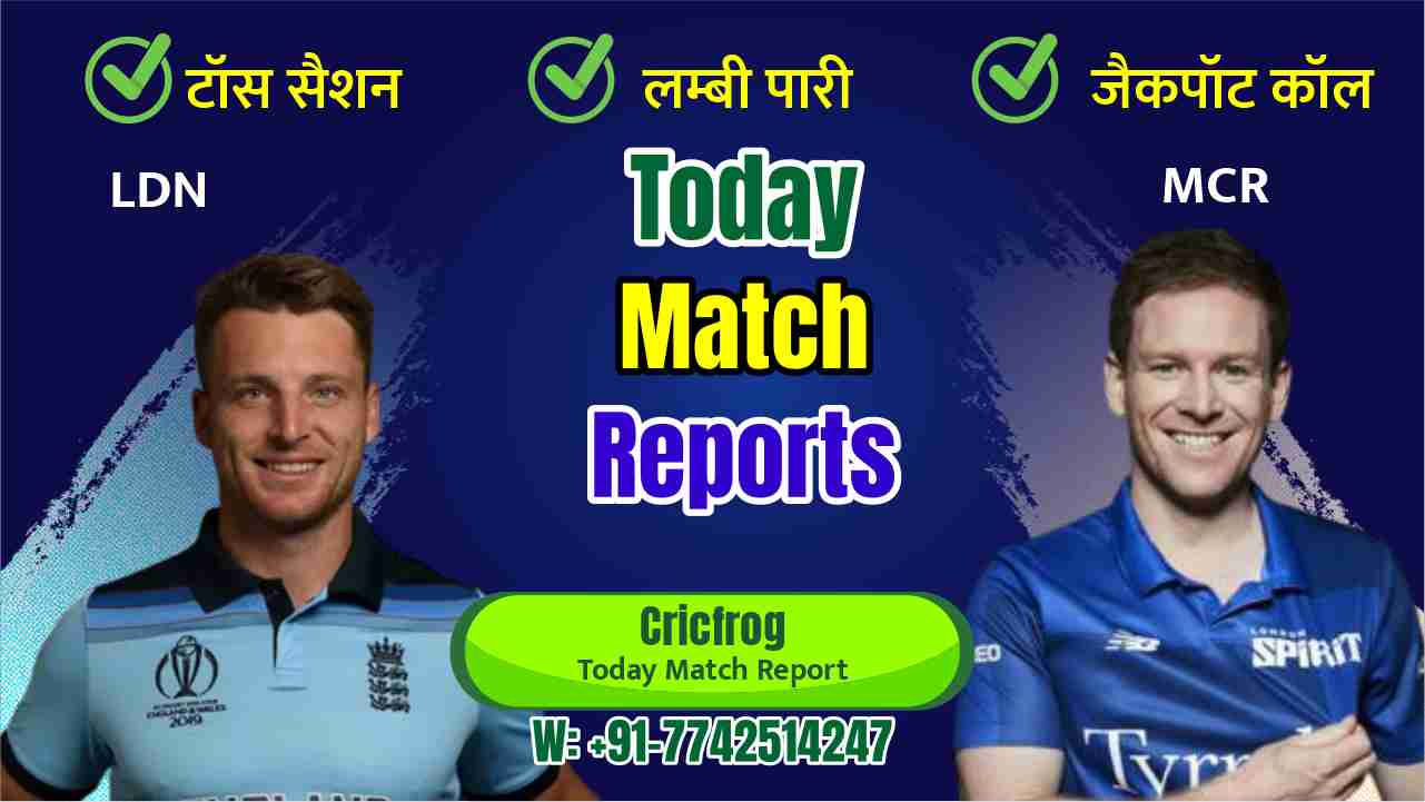 London Spirit vs Manchester Originals 6th 100 Balls cricket match prediction 100% Sure Free Latest Accurate Updates The Hundred Men's Competition Astrology