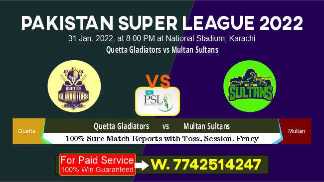 PSL T20 Today Match Prediction Multan Sultans vs Quetta Gladiators 7th Match Who Will Win MUL vs QUE 31.1.2022 Pakistan Super League Match