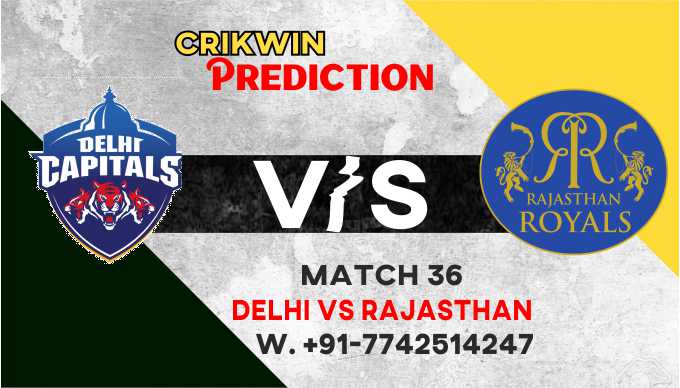 IPL 2021 DC vs RR 36th Match 100% Sure Today Match Prediction Tips