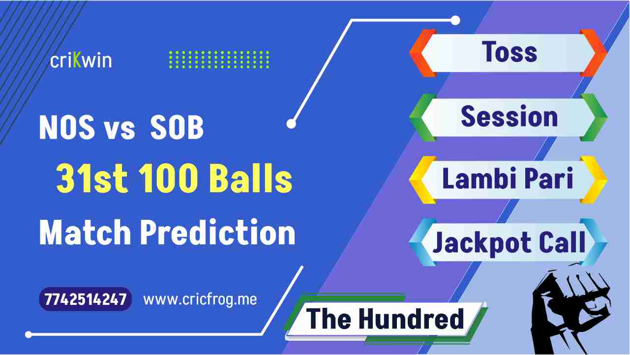Northern Superchargers (NOS) vs Southern Brave (SOB) 31st 100 Balls cricket match prediction 100% Sure Free Latest Accurate Updates The Hundred Astrology - Crikwin